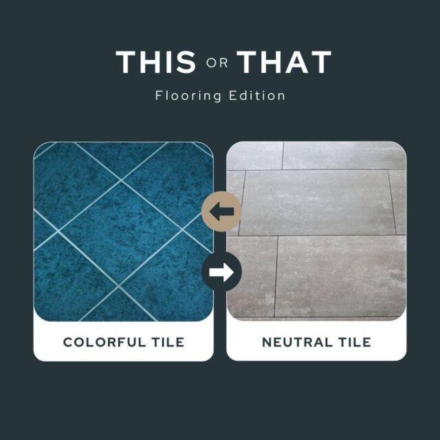 Make a statement with vibrant colorful tile or create a serene oasis with subtle neutral tile – which tile palette brings your space to life? 

#ColorfulVsNeutralTile #ThisOrThat